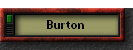 Burton